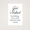 Bathroom humour for your powder room